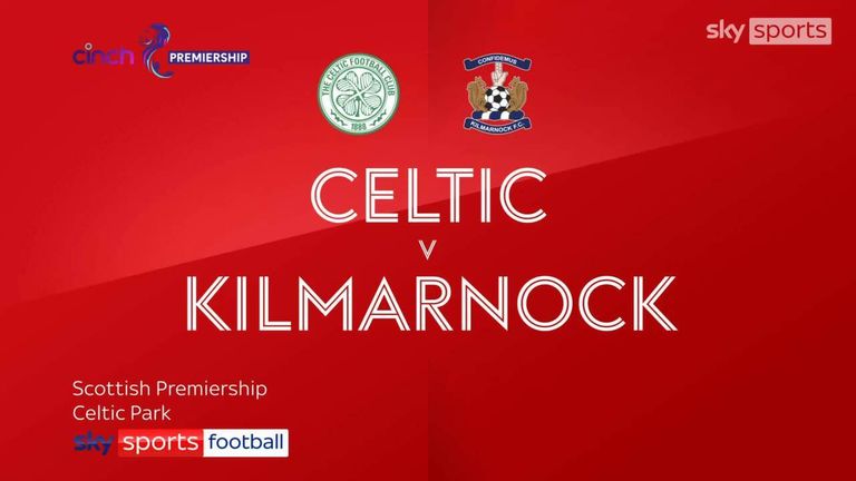 Celtic 3-1 Kilmarnock