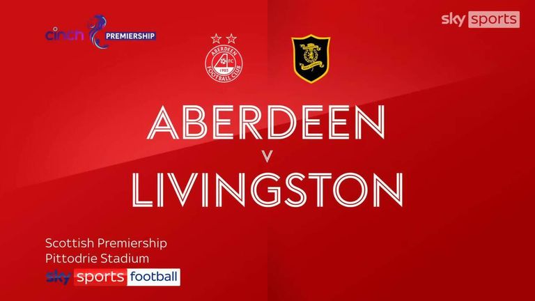 Aberdeen 2-1 Livingston