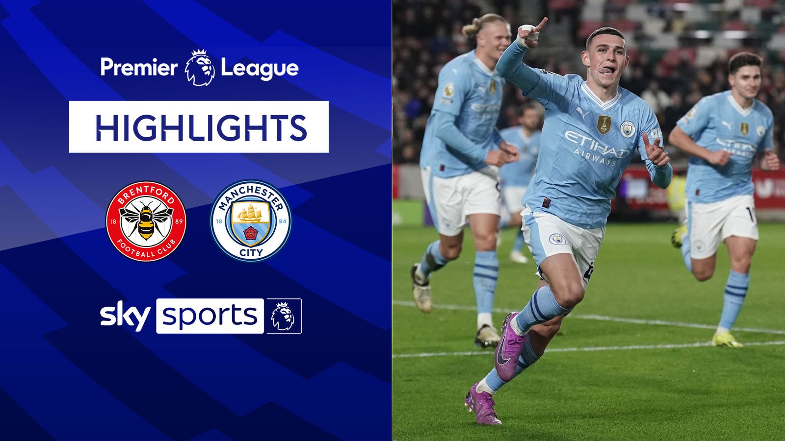 Foden hat-trick steers Man City to comeback victory over Brentford Foden hat-trick steers Man City to comeback victory over Brentford