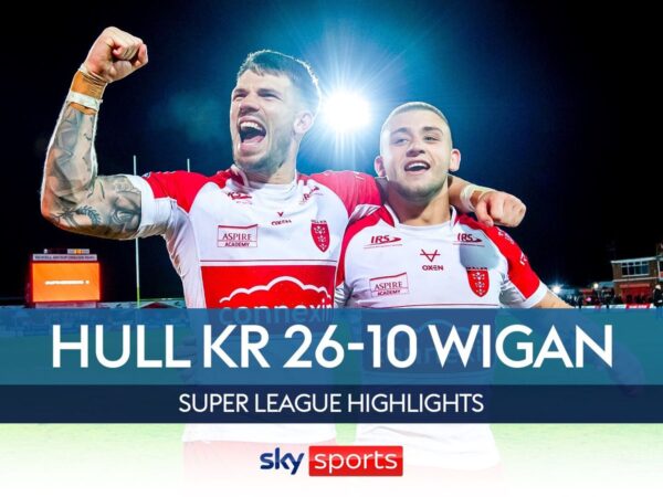 Hull KR 26-10 Wigan Warriors Hull KR 26-10 Wigan Warriors
